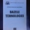 Bazele tehnologiei