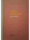 Teodora Cristea - Limba franceza, curs practic, vol. 2 (Editia: 1964)
