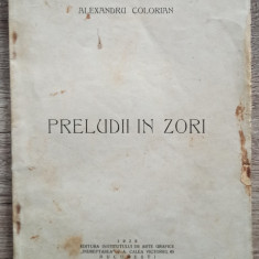 Preludii in zori - Alexandru Colorian// 1925, dedicatie si semnatura autor