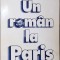 UN ROMAN LA PARIS-DUMITRU TEPENEAG-334329