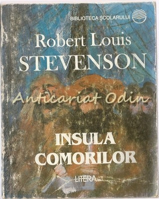 Insula Comorilor. Roman - Robert Louis Stevenson