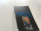 HRISTOS IN VIZIUNEA SFINTILOR PARINTI. ANTOLOGIE. EDITURA ANASTASIA 2004