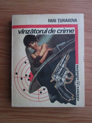 Fani Turakova - Vanzatorul de crime foto