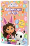 Gabbys Dollhouse. Pisi-iepurasul de Paste, Litera