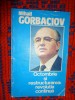 Octombrie si restaurarea : revolutia continua - Mihail Gorbaciov / 77 pagini