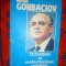 Octombrie si restaurarea : revolutia continua - Mihail Gorbaciov / 77 pagini