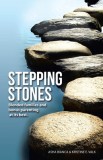 Stepping Stones: Blended Families and Bonus Parenting at Its Best.
