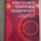 How to Write Essays and Dissertations - Nigel Fabb, Alan Durant