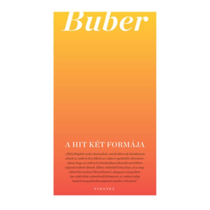 A hit k&eacute;t form&aacute;ja - Martin Buber
