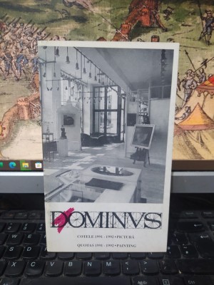 Dominus, Cotele 1991-1992, Pictură, Sever Frențiu, Ștefan Pelmuș, București, 152 foto