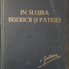 IN SLUJBA BISERICII SI PATRIEI. PILDE SI INDEMNURI PENTRU CLER-SE TIPARESTE CU BINECUVANTAREA PS JUSTINIAN EPISC