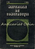 Materiale De Constructii - Corneliu Bob - Tiraj: 7130 Exemplare