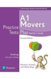 Cambridge English Qualifications Practice Tests Plus - A1 Movers Teacher's Guide - Kathryn Alevizos, Elaine Boyd