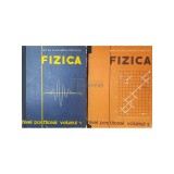 Mircea Alexandru Oncescu - Fizica - Nivel postliceal, 2 vol. (Editia: 1973)