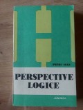 Perspective logice- Petre Ioan