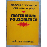 MATERIALURI FOLCLORISTICE - GRIGORE G. TOCILESCU Christea N. Tapu
