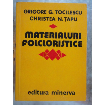 MATERIALURI FOLCLORISTICE - GRIGORE G. TOCILESCU Christea N. Tapu foto