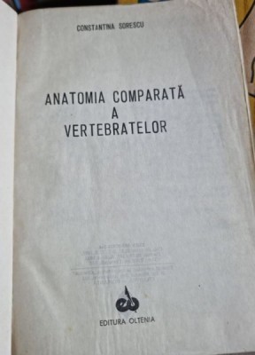 Constantina Sorescu - Anatomia Comparata a Vertebratelor foto