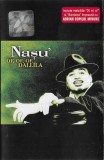Caseta Audio Nașu' - Of, Of, Of, Dallila (Tot All) - Stare Foarte Buna