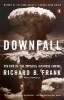 Downfall: The End of the Imperial Japanese Empire