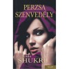 Perzsa szenved&eacute;ly - Laila Shukri