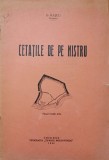 Cetatile de pe Nistru - G. Rascu, 1940, Tipografia Tiparul Moldovenesc, Istorie, Carte Veche