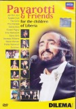 DVD Muzica: Pavarotti and Friends - For the Childrem of Liberia / For Guatemala and Kosovo ( dublu DVD - vezi descriere )