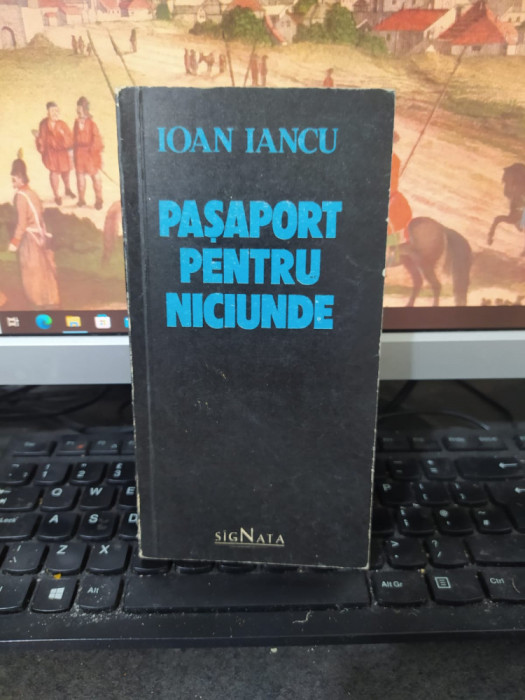 Ioan Iancu, Pașaport pentru niciunde, Timișoara, decembrie 1989, 1990, 038