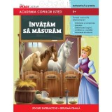 Academia copiilor isteti. Invatam sa masuram, Litera