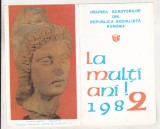 Bnk cp Felicitare Uniunea Scriitorilor din RSR 1982 - multiple semnaturi