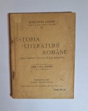 Istoria literaturii rom&acirc;ne &ndash; Aut. Constantin Loghin, Tip. Mitropolitul Silvestru, Cernăuți, 1929