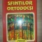Dictionar al sfintilor ortodocsi- Nicolae D. Necula