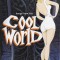Casetă Songs From The Cool World (Music From And Inspired By The Motion Picture)