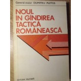 NOUL IN GANDIREA TACTICA ROMANEASCA-DUMITRU PLETOS-225473