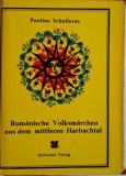 Volksmarchen Harbachtal - Pauline Schullerus - Carte Antica Romana - Editie Veche