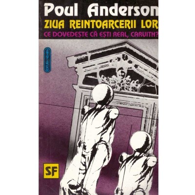 Poul Anderson - Ziua reintoarcerii lor - 134291 foto
