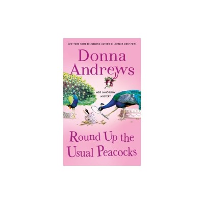 Round Up the Usual Peacocks: A Meg Langslow Mystery foto