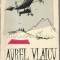 Aurel Vlaicu - Sergiu Milorian