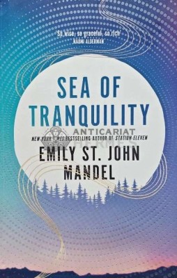 Sea of Tranquility - Emily St. John Mandel (M204) foto