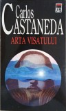 Arta visatului - Carlos Castaneda - Carte beletristica