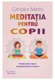 Cumpara ieftin Meditatia pentru copii