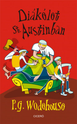 Di&amp;aacute;k&amp;eacute;let St. Austinban - P. G. Wodehouse foto