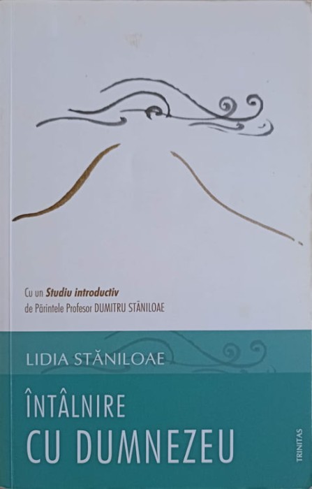 INTALNIRE CU DUMNEZEU-LIDIA STANILOAE-247236