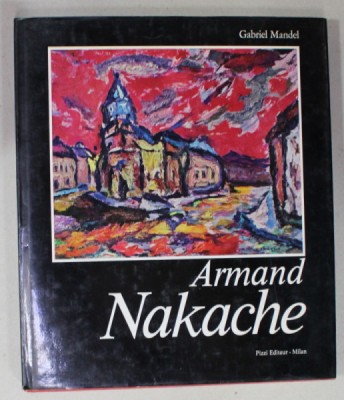 ARMAND NAKACHE par GABRIEL MANDEL , 29 PLANCHES EN COULEURS , 67 PLANCHES EN NOIR , 1975 foto