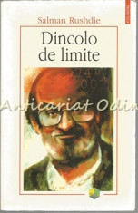 Dincolo De Limite - Salman Rushdie foto