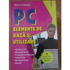 PC ELEMENTE DE BAZA SI UTILIZARE-SILVIA CURTEANU