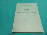 GHID PENTRU EXAMENUL DE V&Icirc;NĂTOR *EDIȚIA A II-A / 1969 * 47A