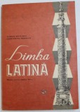 LIMBA LATINA - MANUAL PENTRU CLASA A VIII -A de VIORICA BALAIANU si CONSTANTIN MARINICA , 1981