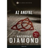 Az angyal - Katerina Diamond