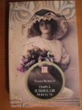 TIMPUL IUBIRILOR PERFECTE de TIAGO REBELO